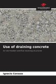 Use of draining concrete