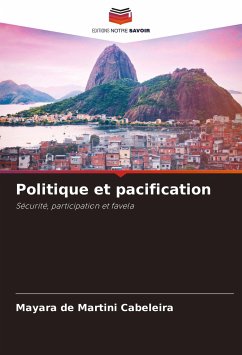 Politique et pacification - de Martini Cabeleira, Mayara