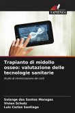 Trapianto di midollo osseo: valutazione delle tecnologie sanitarie