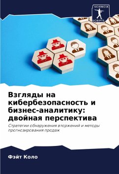 Cover Vzglqdy na kiberbezopasnost' i biznes-analitiku: dwojnaq perspektiwa