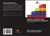Valeur en douane des marchandises au Mexique