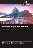 Politica e pacificazione