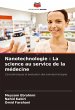 Nanotechnologie : La science au service... - Bild 1