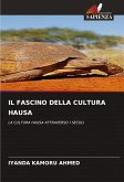 IL FASCINO DELLA CULTURA HAUSA