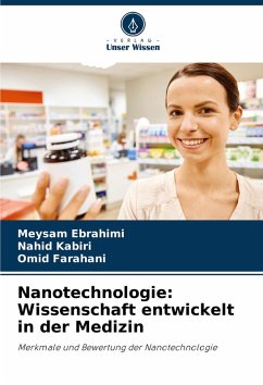 Cover Nanotechnologie: Wissenschaft entwickelt in der Medizin