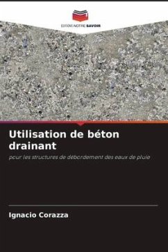 Utilisation de béton drainant - Corazza, Ignacio