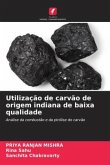 Utilização de carvão de origem indiana de baixa qualidade