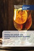 Dietary bio actives and essential oils of lemon & sweet orange