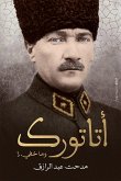 Ataturk and what is hidden (eBook, ePUB) Ataturk and what is hidden (eBook, ePUB)