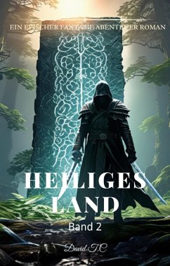 Cover Heiliges Land:Ein Epischer Fantasie Abenteuer Roman (Band 2) (eBook, ePUB)