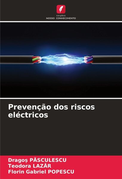 Prevenção dos riscos eléctricos Prevenção dos riscos eléctricos
