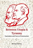 Between Utopia and Tyranny