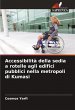 Accessibilità della sedia a rotelle... - Bild 1