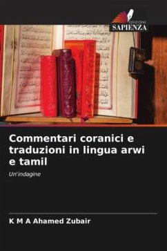 Commentari coranici e traduzioni in lingua arwi e tamil - Zubair, K M A Ahamed