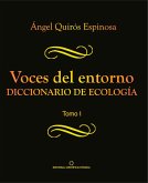 Voces del entorno. Diccionario de ecología. Tomo 1 (eBook, ePUB)