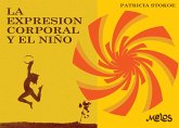 La expresión corporal y el niño (eBook, PDF)