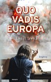 Quo vadis Europa (eBook, ePUB)