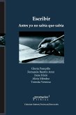 Escribir, antes yo no sabía que sabía (eBook, PDF)