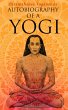 Autobiography of a Yogi (eBook, ePUB) - Bild 1