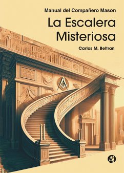 La Escalera Misteriosa (eBook, ePUB) - Beltran, Carlos M.