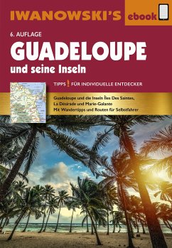 Guadeloupe und seine Inseln (eBook, ePUB) - Brockmann, Heidrun; Sedlmair, Stefan