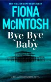 Bye Bye Baby (eBook, ePUB) Bye Bye Baby (eBook, ePUB)