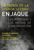 La teoría de la agenda setting en jaque (eBook, PDF)