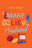 Make Believe Husband (eBook, ePUB)