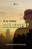 E se todos Soubessem? (eBook, ePUB)