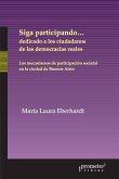 Siga participando... dedicado a los ciudadanos de las democracias reales (eBook, PDF)