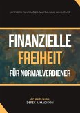 Finanzielle Freiheit für Normalverdiener (eBook, ePUB)