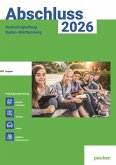 Abschluss 2025 - Realschulprüfung Baden-Württemberg - Aufgabenband- Originalprüfungen mit Trainingsteil für das Fach Englisch Abschluss 2025 - Realschulprüfung Baden-Württemberg - Aufgabenband- Originalprüfungen mit Trainingsteil für das Fach Englisch
