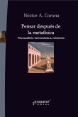 Pensar después de la metafísica (eBook, PDF)