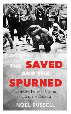 The Saved and the Spurned (eBook, ePUB) - Russell, Noel