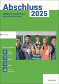 Abschluss 2025 - MSA Realschule NRW - Aufgabenband - Originalprüfungen mit Trainingsteil für das Fach Mathe