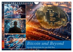 Bitcoin und Beyond (Wandkalender 2025 DIN A4 quer), CALVENDO Monatskalender