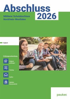 Cover Abschluss 2026 - MSA Realschule NRW - Aufgabenband - Originalprüfungen mit Trainingsteil für das Fach Englisch