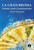 La gran broma (eBook, ePUB)