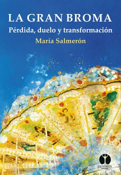 La gran broma (eBook, ePUB) - Salmerón, María