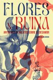 Flores y ruina (eBook, ePUB)