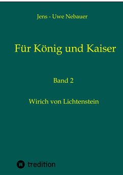 Für König und Kaiser (eBook, ePUB) - Nebauer, Jens - Uwe