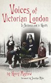 Voices of Victorian London (eBook, ePUB)