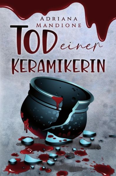 Tod einer Keramikerin (eBook, ePUB)