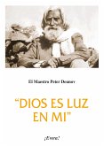 Dios es luz en mi (eBook, ePUB)