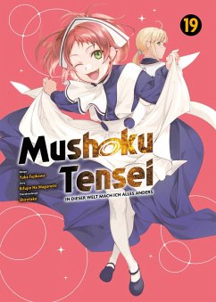 Mushoku Tensei, Band 19 - In dieser Welt mach ich alles anders (eBook, ePUB) - Na Magonote, Rifujin