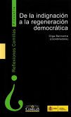 De la indignación a la regeneración democrática (eBook, ePUB)