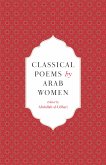 Classical Poems by Arab Women (eBook, ePUB)