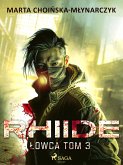 Rhiide. Łowca tom 3 (eBook, ePUB)