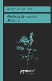 Mitología del cambio climático (eBook, PDF)