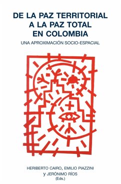 Cover De la paz territorial a la paz total en Colombia (eBook, ePUB)